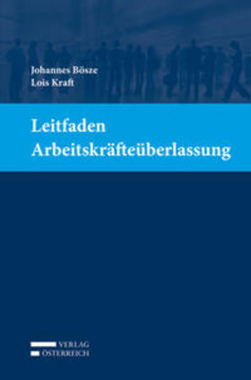 Leitfaden  Arbeitskräfteüberlassung