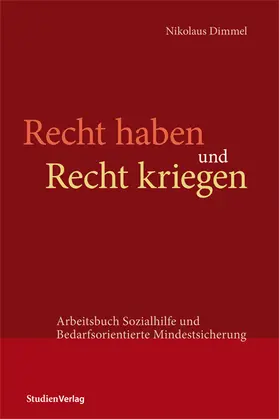 Recht haben und Recht kriegen