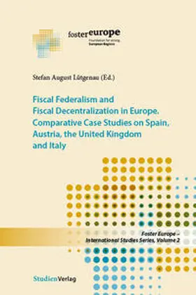 Fiscal Federalism and Fiscal Decentralization in Europe