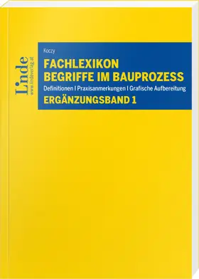Fachlexikon Begriffe im Bauprozess – Ergänzungsband 1