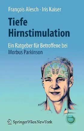 Tiefe Hirnstimulation: Ein Ratgeber für Betroffene bei Morbus Parkinson