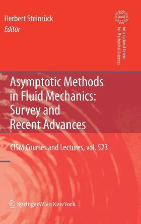 Asymptotic Methods in Fluid Mechanics: Survey and Recent Advances
