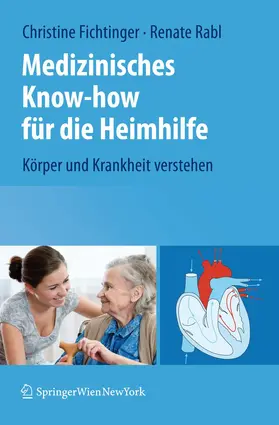 Medizinisches Know-how für die Heimhilfe