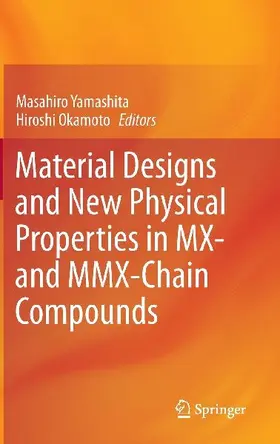 Material Designs and New Physical Properties in MX- and MMX-Chain Compounds