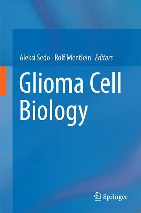 Glioma Cell Biology