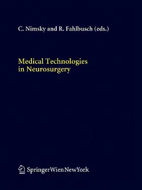 Medical Technologies in Neurosurgery