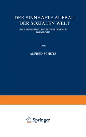 Der sinnhafte Aufbau der sozialen Welt