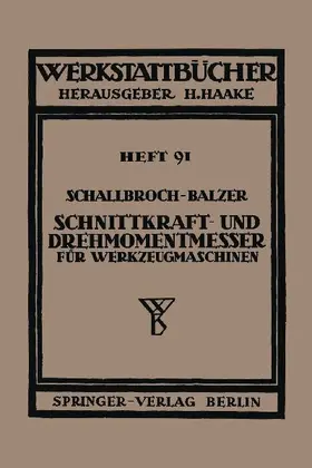 Schnittkraft-und Drehmomentmesser für Werkzeugmaschinen