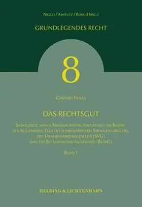 Das Rechtsgut