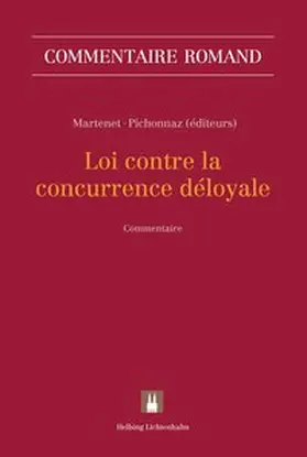 Loi contre la concurrence déloyale (LCD)