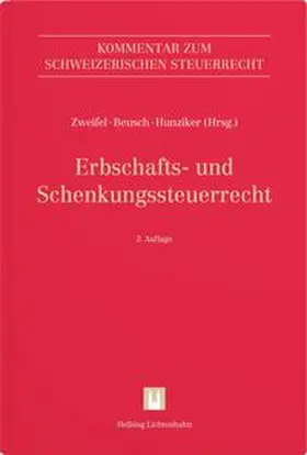 Erbschafts- und Schenkungssteuerrecht