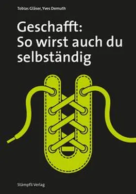 Geschafft: So wirst auch du selbständig