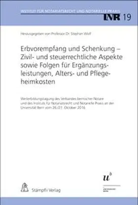Erbvorempfang und Schenkung - Zivil- und steuerrechtliche Aspekte sowie Folgen für Ergänzungsleistungen, Alters- und Pflegeheimkosten