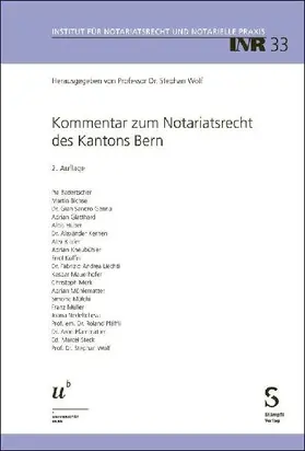 Kommentar zum Notariatsrecht des Kantons Bern