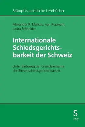 Internationale Schiedsgerichtsbarkeit der Schweiz