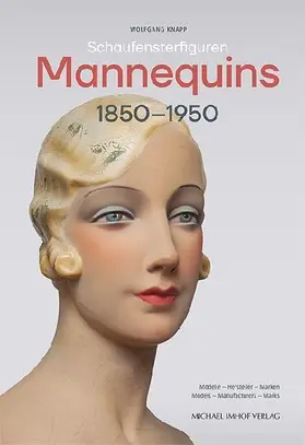 Schaufensterfiguren / Mannequins 1850-1950