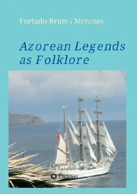 Azorean Legends as Folklore