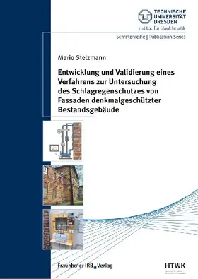 Entwicklung und Validierung eines Verfahrens zur Untersuchung des Schlagregenschutzes von Fassaden denkmalgeschützter Bestandsgebäude.