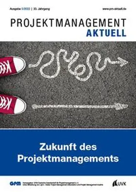 PROJEKTMANAGEMENT AKTUELL 5 (2022)