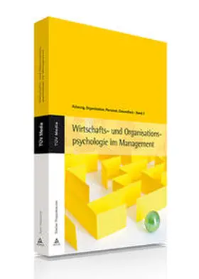 Wirtschafts- und Organisationspsychologie im Management