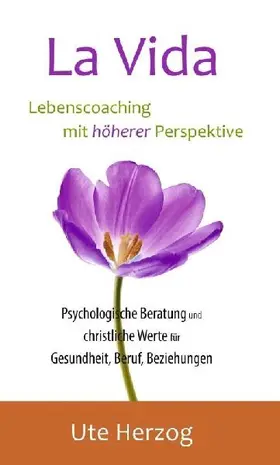 La Vida - Lebenscoaching mit höherer Perspektive