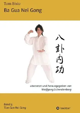 Ba Gua Nei Gong