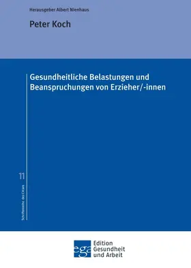 Gesundheitliche Belastungen und Beanspruchungen  von Erzieher/-innen