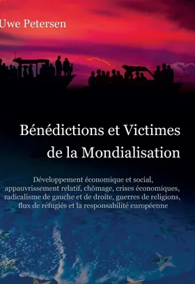 Bénédictions et Victimes de la  Mondialisation