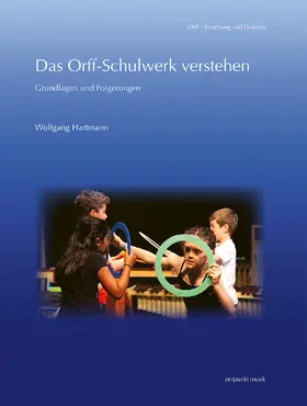 Das Orff-Schulwerk verstehen