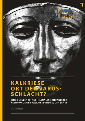 Kalkriese - Ort der Varusschlacht?