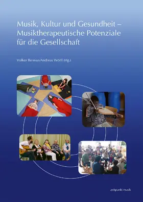 Musik, Kultur und Gesundheit – Musiktherapeutische Potenziale für die Gesellschaft