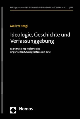 Ideologie, Geschichte und Verfassunggebung