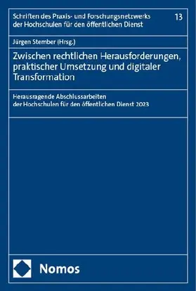 Zwischen rechtlichen Herausforderungen, praktischer Umsetzung und digitaler Transformation