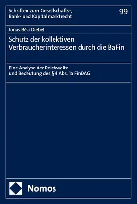 Schutz der kollektiven Verbraucherinteressen durch die BaFin