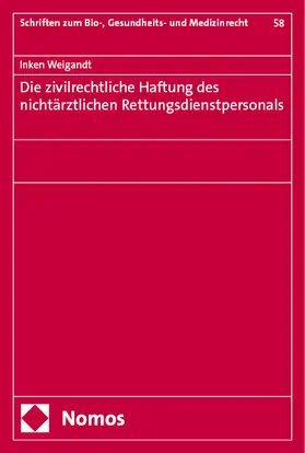 Die zivilrechtliche Haftung des nichtärztlichen Rettungsdienstpersonals
