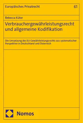 Verbrauchergewährleistungsrecht und allgemeine Kodifikation