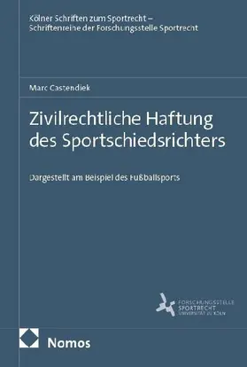 Zivilrechtliche Haftung des Sportschiedsrichters