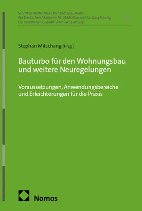 Bauturbo für den Wohnungsbau und weitere Neuregelungen