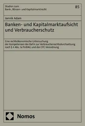 Banken- und Kapitalmarktaufsicht und Verbraucherschutz