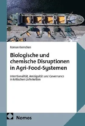 Biologische und chemische Disruptionen in Agri-Food-Systemen