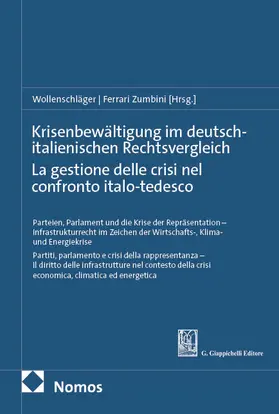 Krisenbewältigung im deutsch-italienischen Rechtsvergleich | La gestione delle crisi nel confronto italo-tedesco