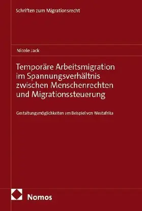 Temporäre Arbeitsmigration im Spannungsverhältnis zwischen Menschenrechten und Migrationssteuerung