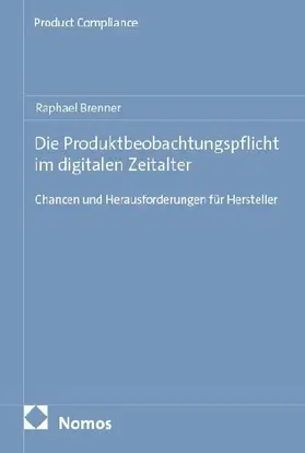 Die Produktbeobachtungspflicht im digitalen Zeitalter