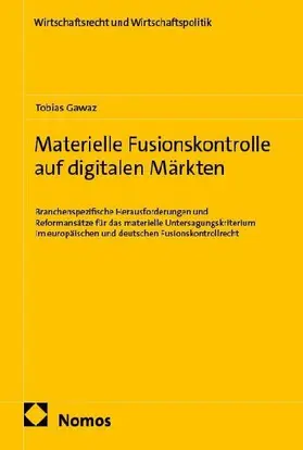 Materielle Fusionskontrolle auf digitalen Märkten