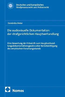 Die audiovisuelle Dokumentation der strafgerichtlichen Hauptverhandlung