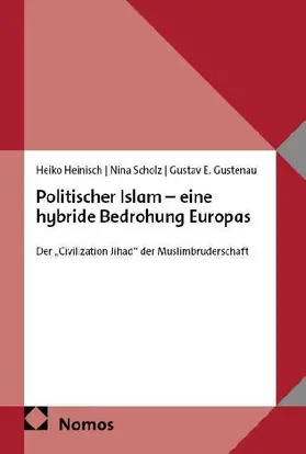 Politischer Islam - eine hybride Bedrohung Europas