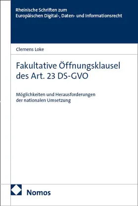 Fakultative Öffnungsklausel des Art. 23 DS-GVO