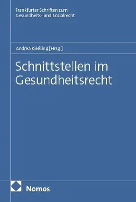 Schnittstellen im Gesundheitsrecht