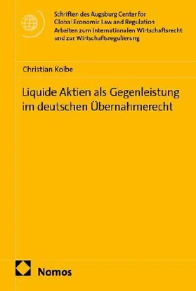 Liquide Aktien als Gegenleistung im deutschen Übernahmerecht