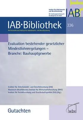 Evaluation bestehender gesetzlicher Mindestlohnregelungen